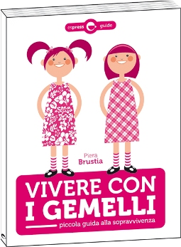 Vivere con i gemelli Piera Brustia